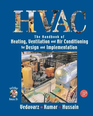 Manual de diseño y aplicación de sistemas de calefacción, ventilación y aire acondicionado - The Handbook of Heating, Ventilation and Air Conditioning for Design and Implementation