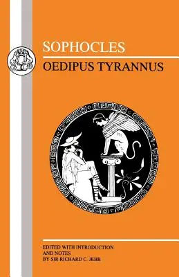 Sófocles: Edipo Tirano - Sophocles: Oedipus Tyrannus