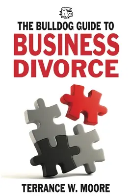 La guía Bulldog del divorcio empresarial - The Bulldog Guide to Business Divorce