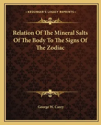 Relación entre las sales minerales del cuerpo y los signos del zodíaco - Relation Of The Mineral Salts Of The Body To The Signs Of The Zodiac