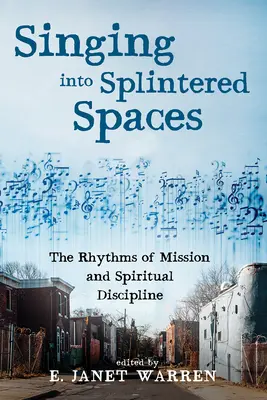 Cantar en espacios divididos - Singing into Splintered Spaces