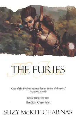 Las Furias: Tercer libro de las Crónicas de Holdfast - The Furies: Book Three of 'The Holdfast Chronicles'