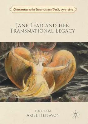 Jane Lead y su legado transnacional - Jane Lead and Her Transnational Legacy