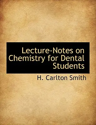 Notas sobre química para estudiantes de odontología - Lecture-Notes on Chemistry for Dental Students