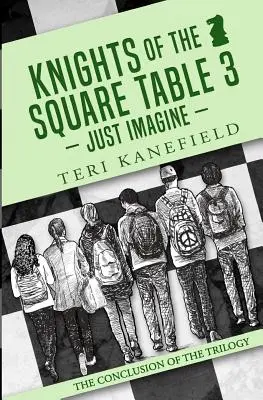 Caballeros del Cuadrado Mesa 3: Imagínate - Knights of the Square Table 3: Just Imagine