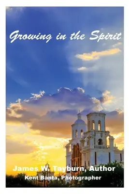 Crecer en espíritu - Growing In The Spirit