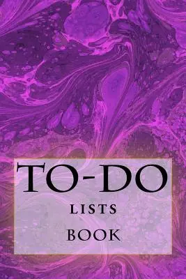 Libro de listas de tareas: Organízate - To-Do Lists Book: Stay Organized