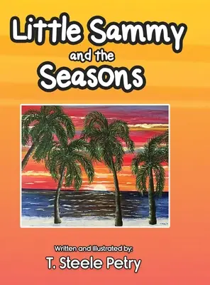 El pequeño Sammy y las estaciones - Little Sammy and the Seasons