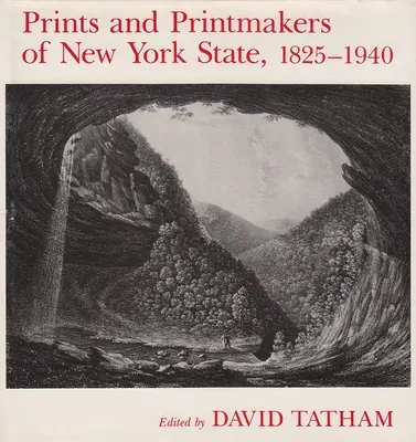 Grabados y grabadores del Estado de Nueva York, 1825-1940 - Prints and Printmakers of New York State, 1825-1940
