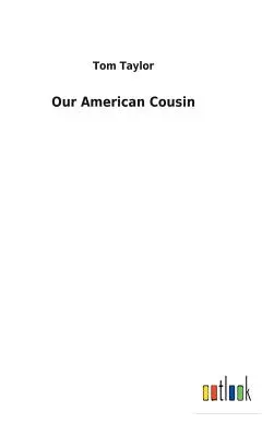 Nuestro primo americano - Our American Cousin