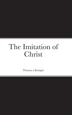 La imitación de Cristo - The Imitation of Christ