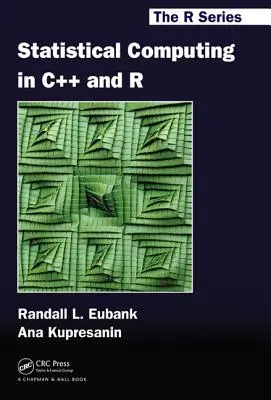 Computación estadística en C++ y R - Statistical Computing in C++ and R