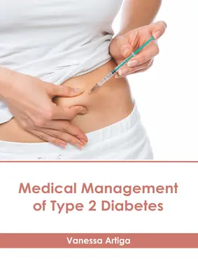 Tratamiento médico de la diabetes de tipo 2 - Medical Management of Type 2 Diabetes