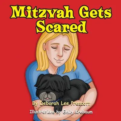 Mitzvah se asusta - Mitzvah Gets Scared