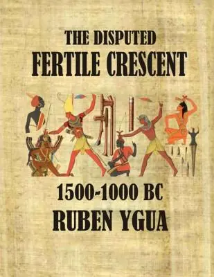 El disputado Creciente Fértil - The Disputed Fertile Crescent