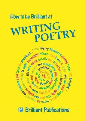 Cómo ser brillante escribiendo poesía - How to Be Brilliant at Writing Poetry