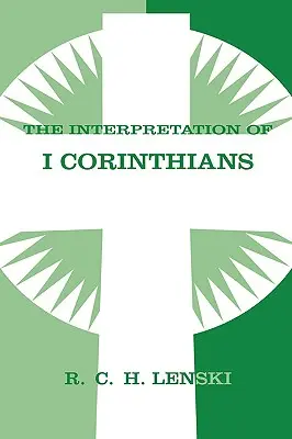 Interpretación de la Primera Epístola a los Corintios - Interpretation of First Corinthians