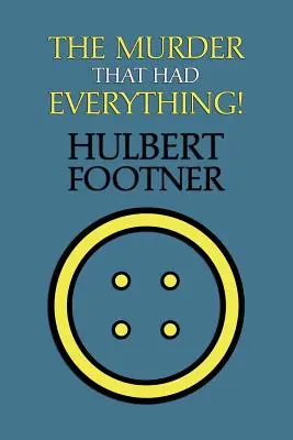 El asesinato que lo tenía todo (un misterio de Amos Lee Mappin) - The Murder That Had Everything! (an Amos Lee Mappin Mystery)