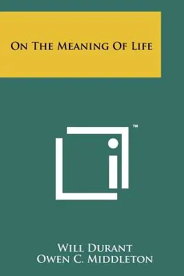 Sobre el sentido de la vida - On The Meaning Of Life