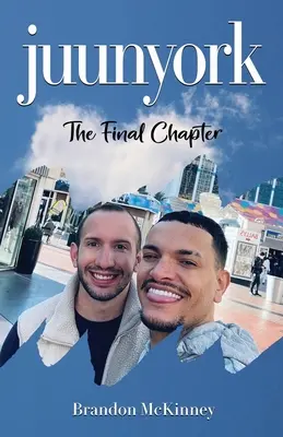 Juunyork: El capítulo final - Juunyork: The Final Chapter