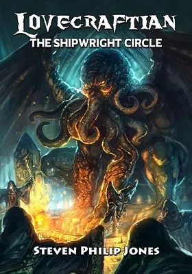 Lovecraftiano: The Shipwright Circle - Lovecraftian: The Shipwright Circle