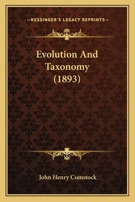 Evolución y taxonomía (1893) - Evolution And Taxonomy (1893)