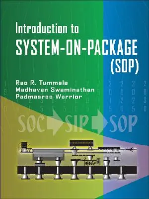 Sistema en paquete: Miniaturización de todo el sistema - System on Package: Miniaturization of the Entire System