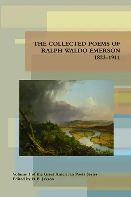 Poemas reunidos de Ralph Waldo Emerson 1823-1911 - Collected Poems of Ralph Waldo Emerson 1823-1911