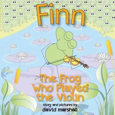 FINN La rana que tocaba el violín - FINN The Frog Who Played The Violin