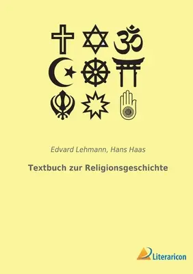 Libro de historia de las religiones - Textbuch zur Religionsgeschichte