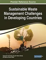 Retos de la gestión sostenible de residuos en los países en desarrollo - Sustainable Waste Management Challenges in Developing Countries