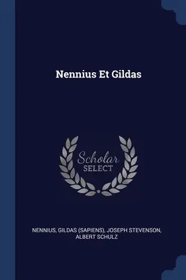 Nennius y Gildas - Nennius Et Gildas