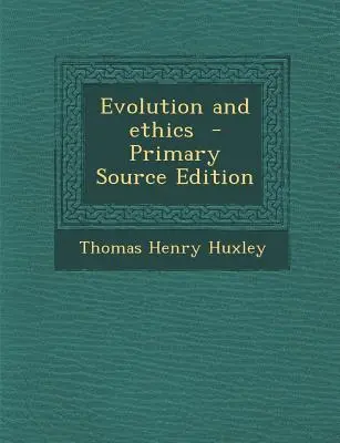 Evolución y ética - Evolution and Ethics