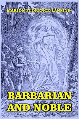 Bárbaro y noble - Barbarian and Noble