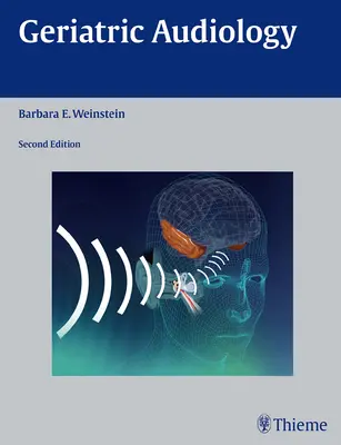 Audiología geriátrica - Geriatric Audiology