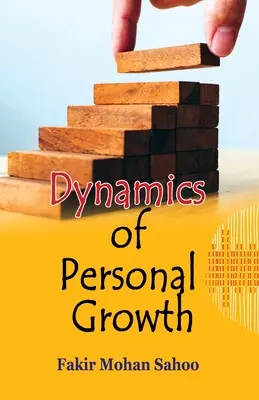 Dinámica del crecimiento personal - Dynamics of Personal Growth