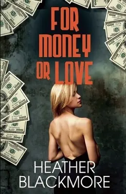 Por dinero o por amor - For Money or Love