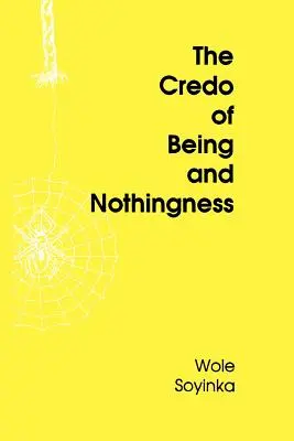 El credo del ser y la nada - The Credo of Being and Nothingness