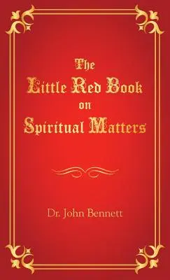 El Pequeño Libro Rojo de Asuntos Espirituales - The Little Red Book on Spiritual Matters