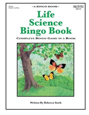 Libro de Bingo de Ciencias de la Vida: Juego de Bingo Completo en un Libro - Life Science Bingo Book: Complete Bingo Game In A Book