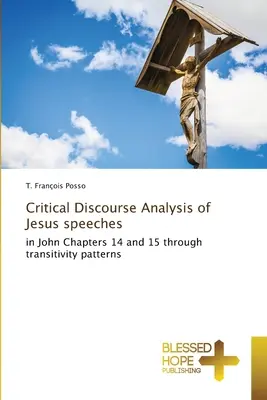 Anlisis Crtico del Discurso de Jes - Critical Discourse Analysis of Jesus speeches