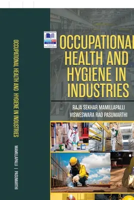 Salud laboral e higiene en las industrias - Occupational Health and Hygiene in Industries