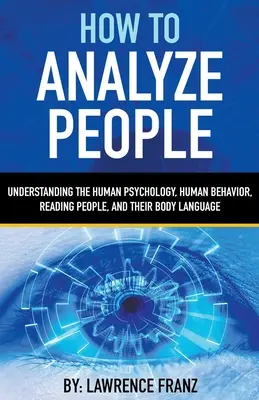 Cómo analizar a las personas - How to Analyze People