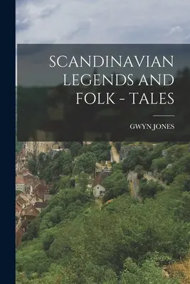 Leyendas y cuentos populares escandinavos - Scandinavian Legends and Folk - Tales