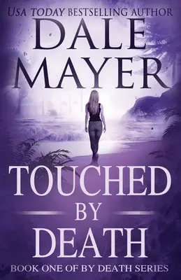 Tocado por la muerte - Touched by Death