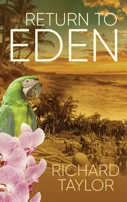 Regreso al Edén - Return To Eden