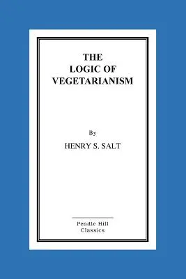 La lógica del vegetarianismo - The Logic of Vegetarianism