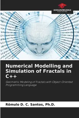 Modelización y simulación numérica de fractales en C++ - Numerical Modelling and Simulation of Fractals in C++