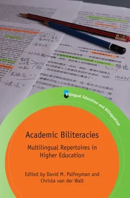 Academic Biliteracies: Repertorios multilingües en la enseñanza superior - Academic Biliteracies: Multilingual Repertoires in Higher Education