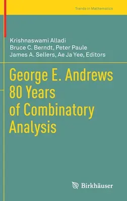 George E. Andrews 80 años de análisis combinatorio - George E. Andrews 80 Years of Combinatory Analysis